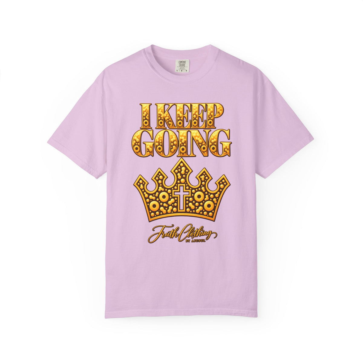 I Keep Going Faith-Inspired Crown T-Shirt