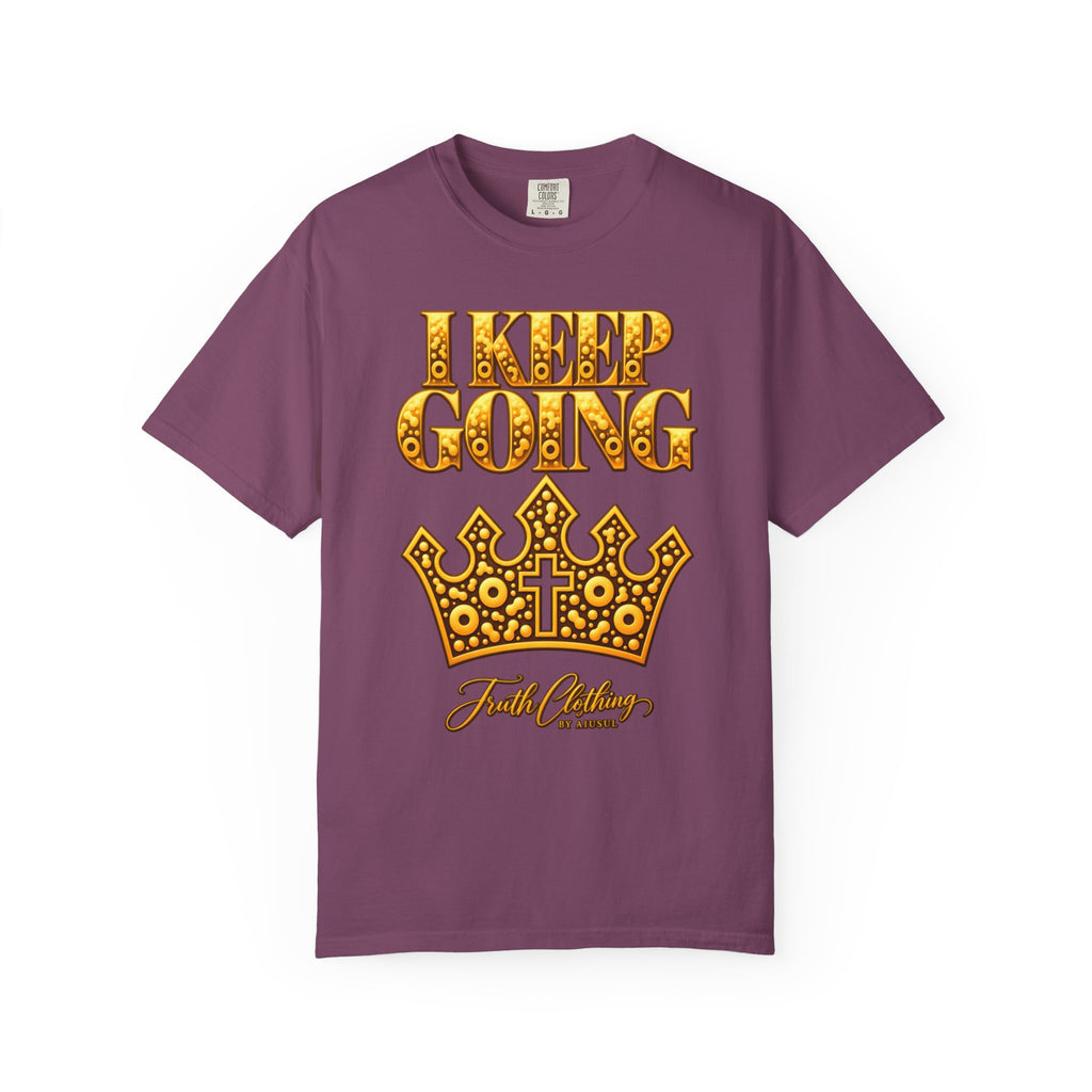 I Keep Going Faith-Inspired Crown T-Shirt