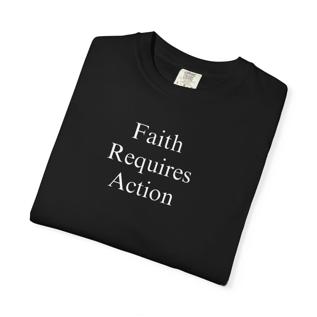 Faith Requires Action