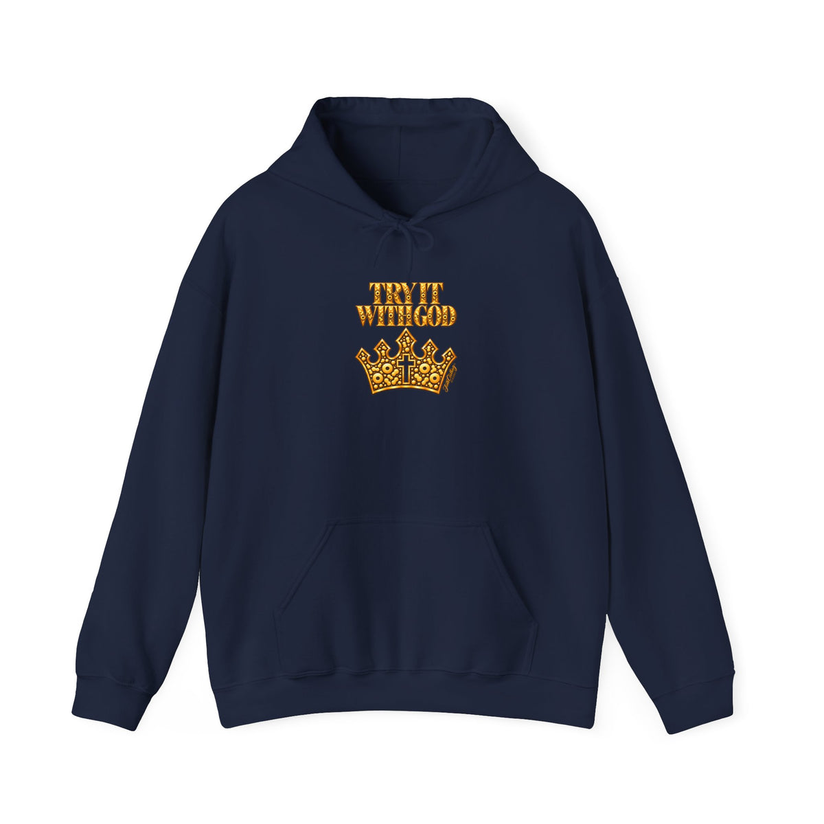 Try it with God Hoodie