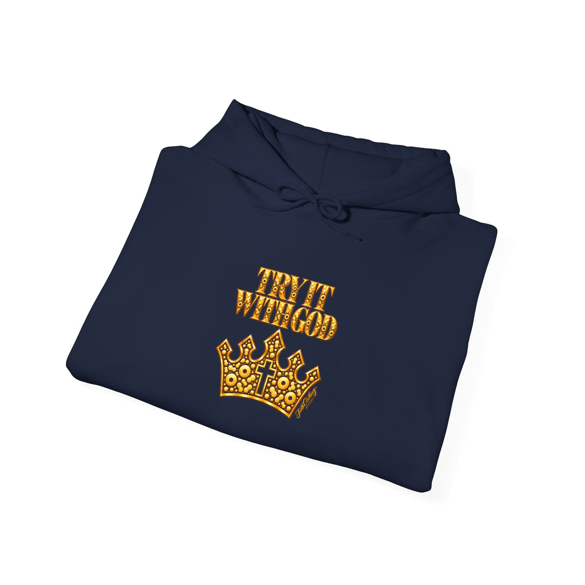 Try it with God Hoodie