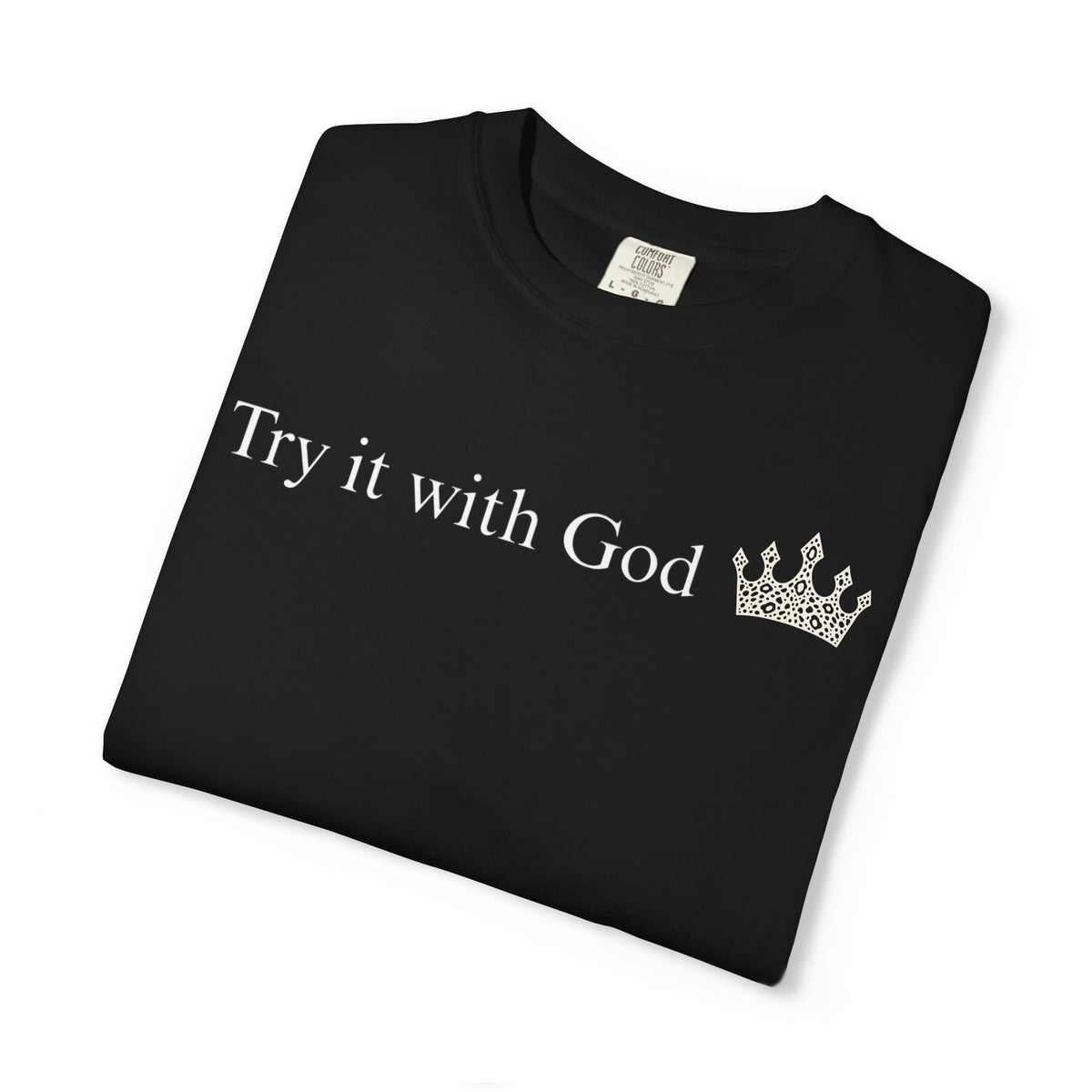 Try It With God
