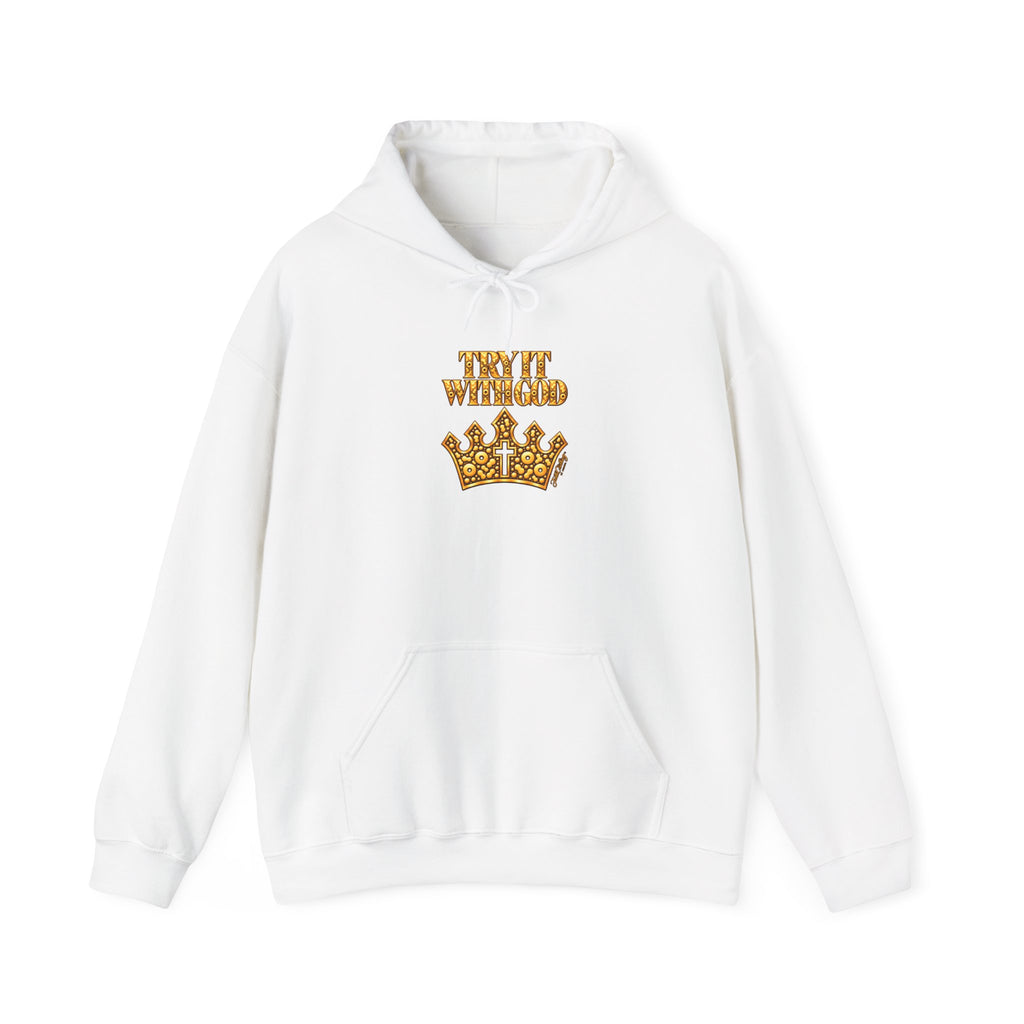 Try it with God Hoodie