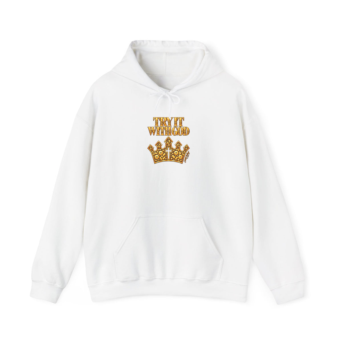 Try it with God Hoodie