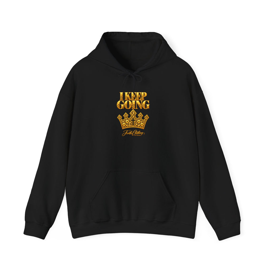 I Keep Going Hoodie