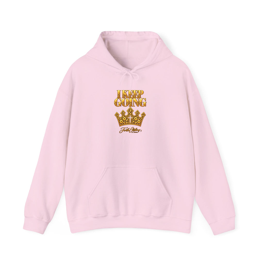 I Keep Going Hoodie