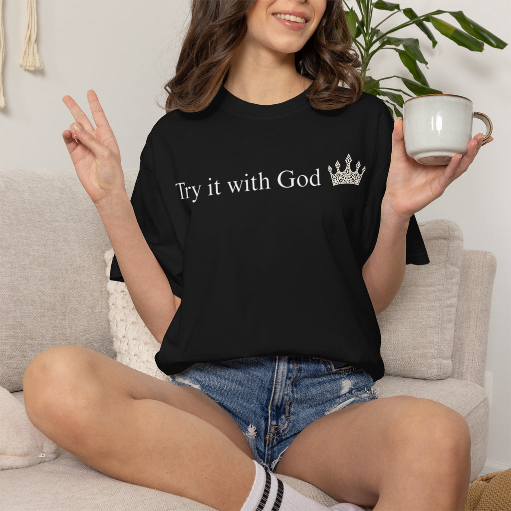 Try It With God
