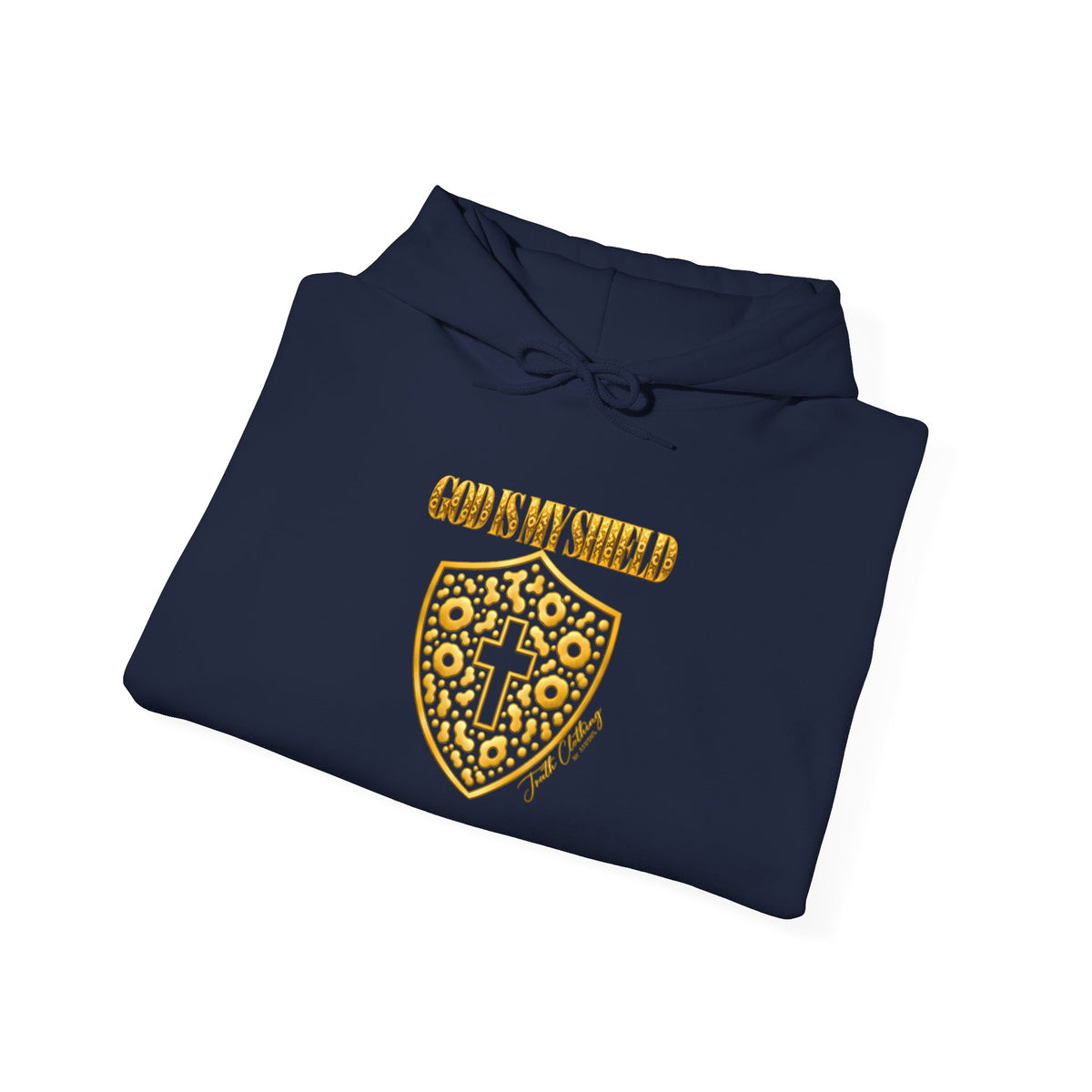 God is my shield Hoodie