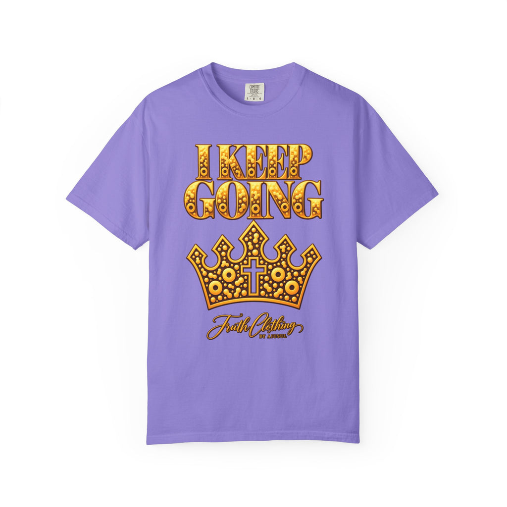 I Keep Going Faith-Inspired Crown T-Shirt