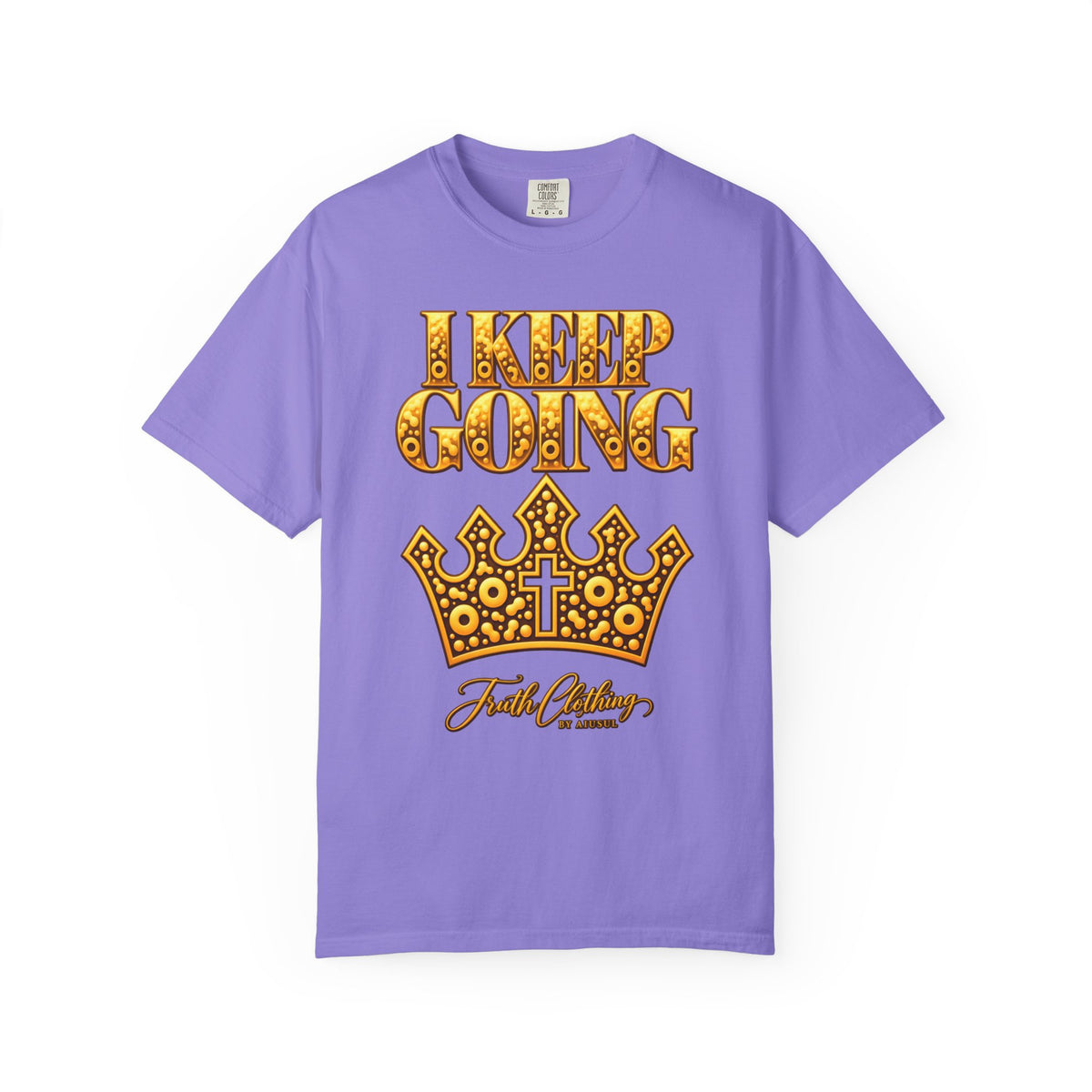 I Keep Going Faith-Inspired Crown T-Shirt