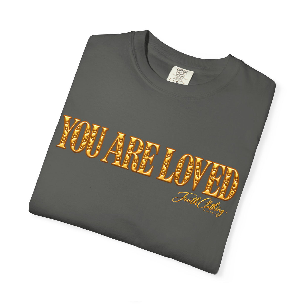 You Are Loved