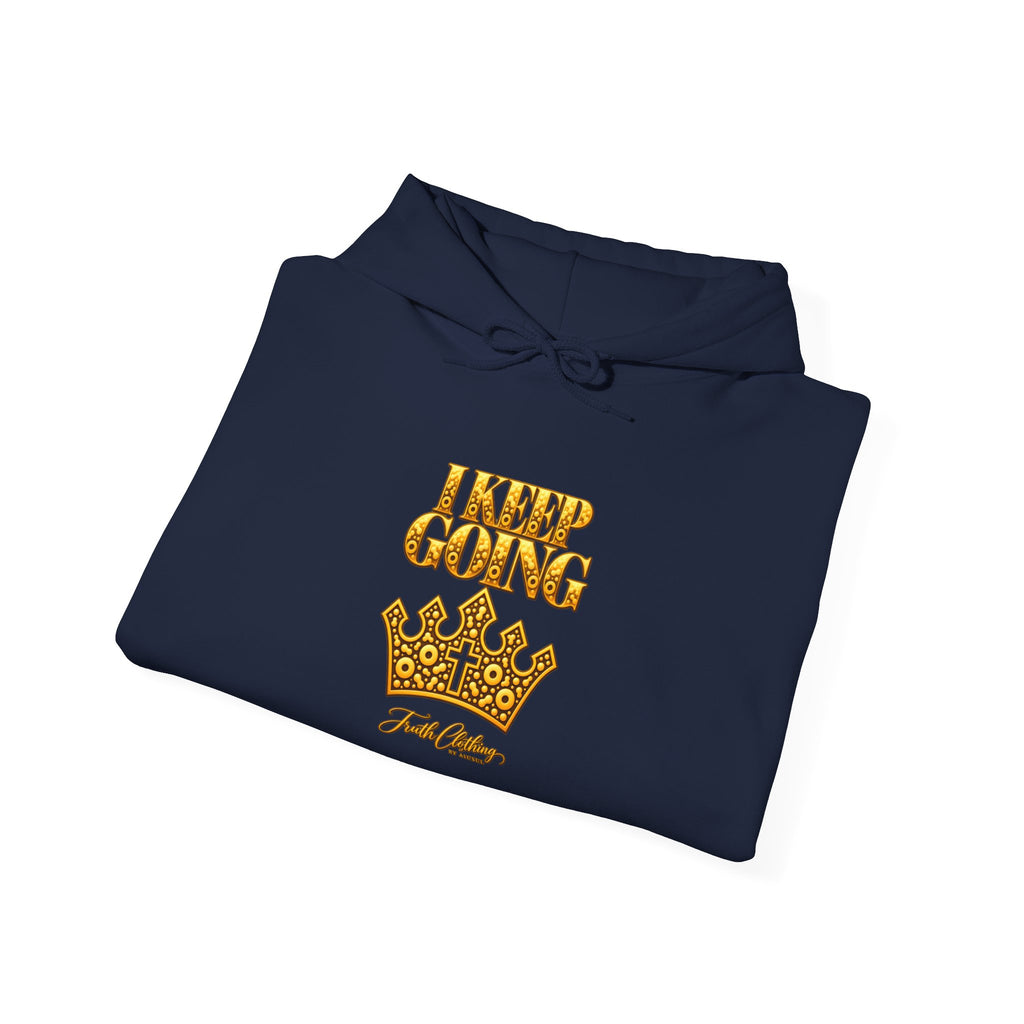 I Keep Going Hoodie