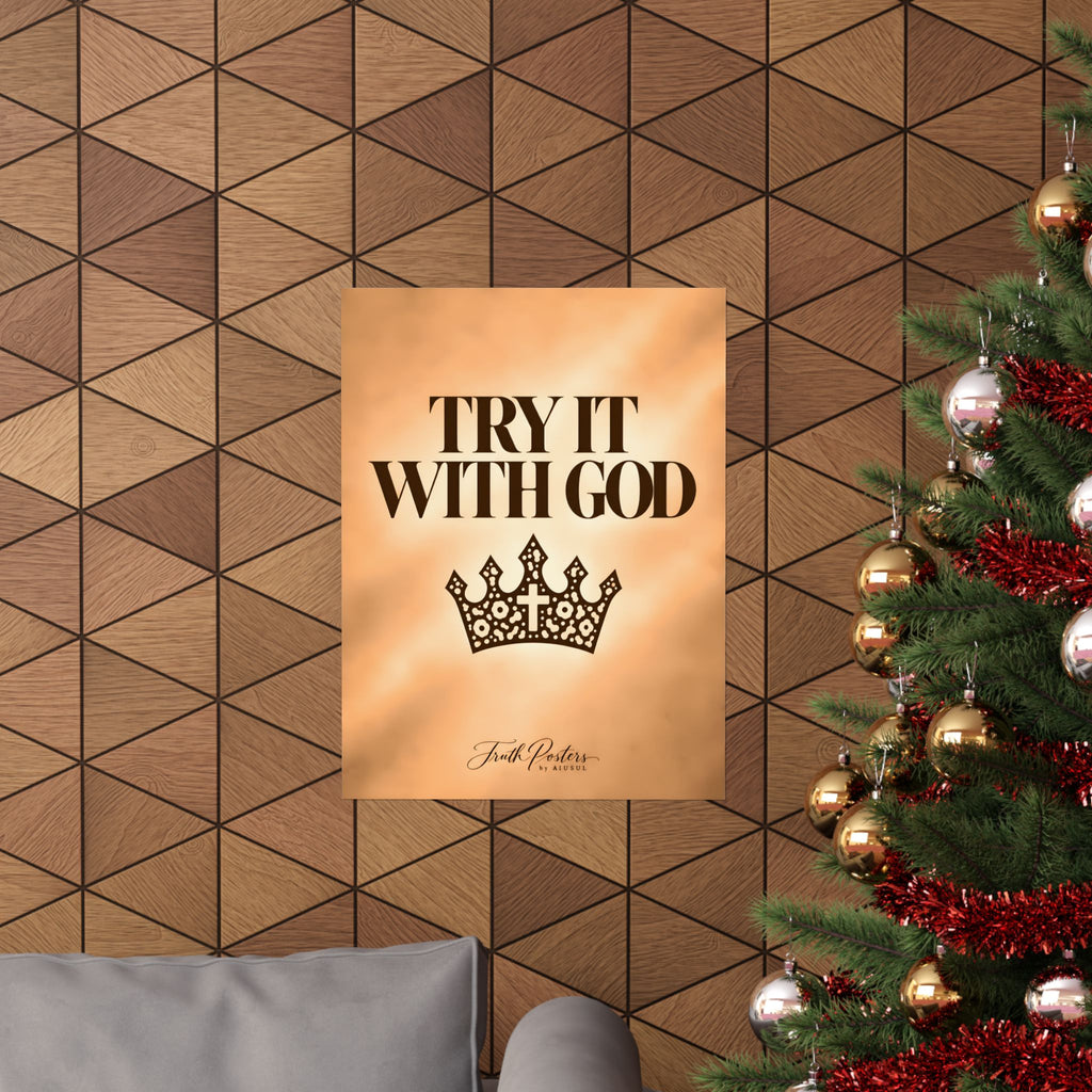 Try It With God