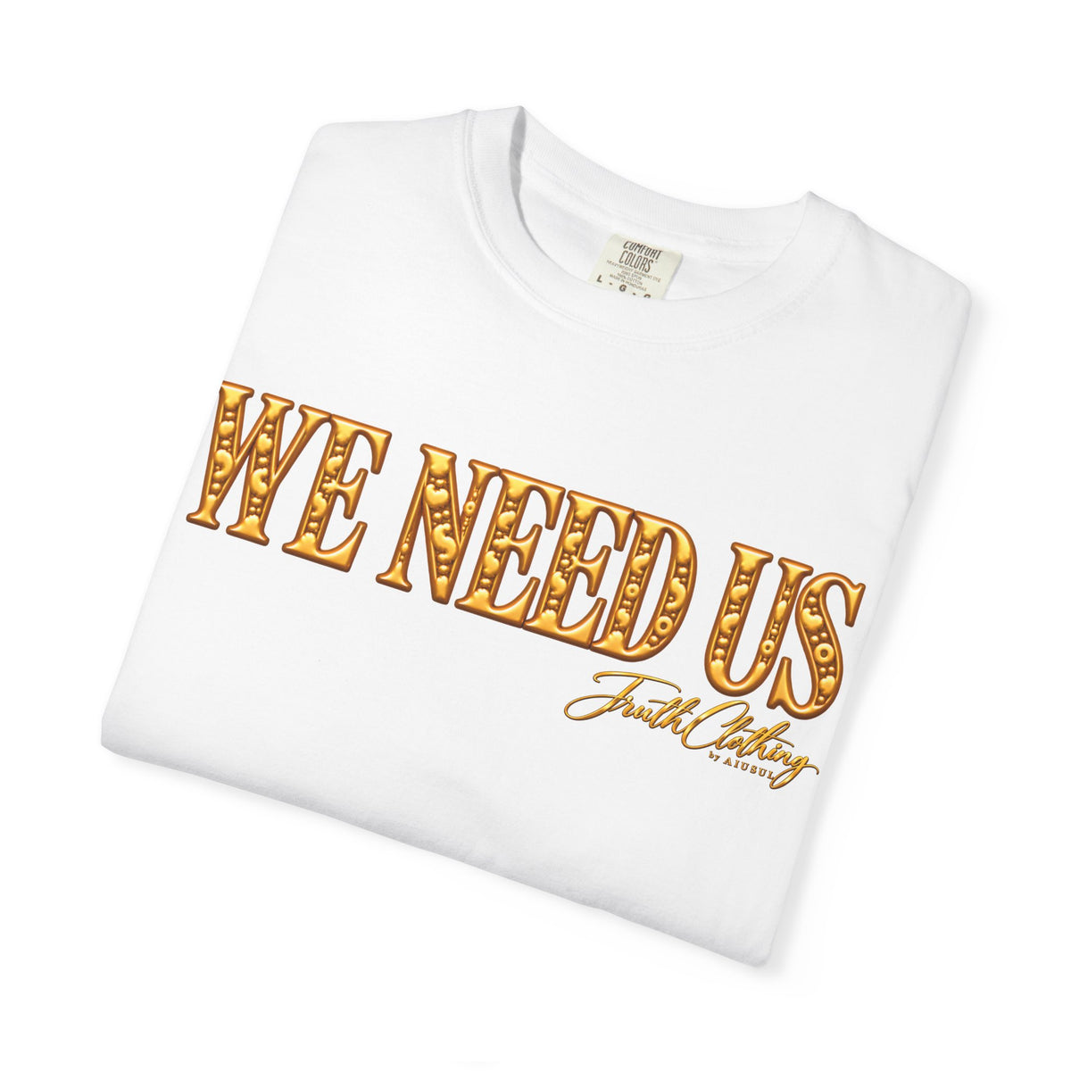 We Need Us