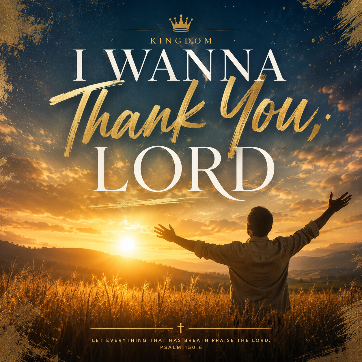 I Wanna Thank You Lord