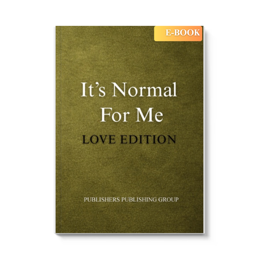It's Normal For Me: Love Edition