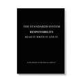 The Standards System: Responsibility