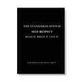 The Standards System: Self-Respect