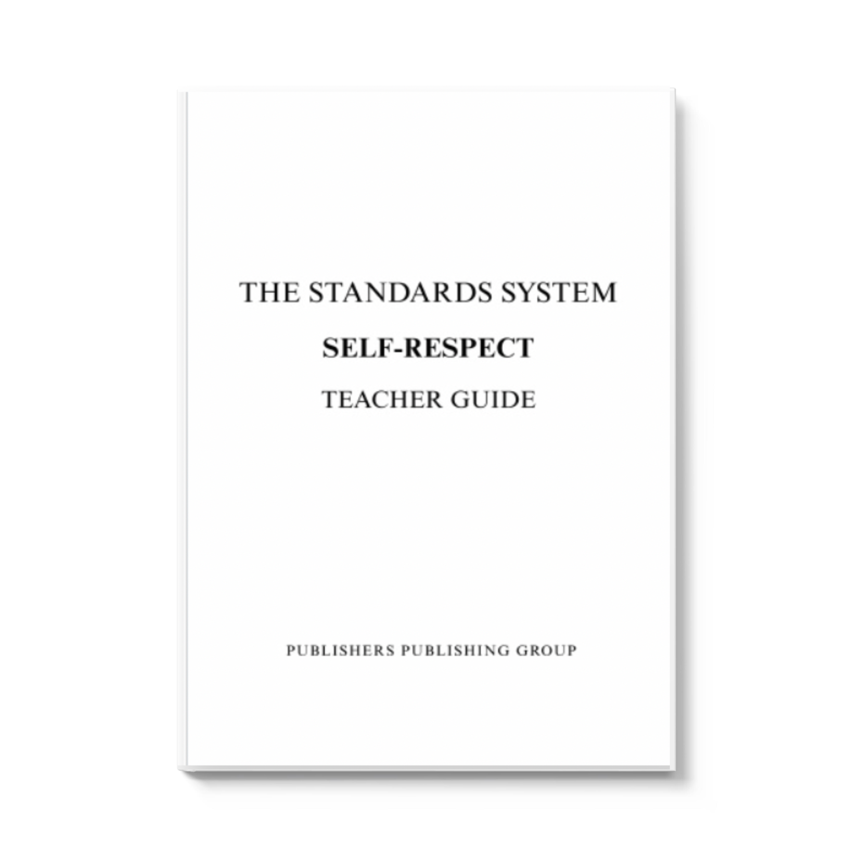 The Standards System: Complete Teacher Guide Set