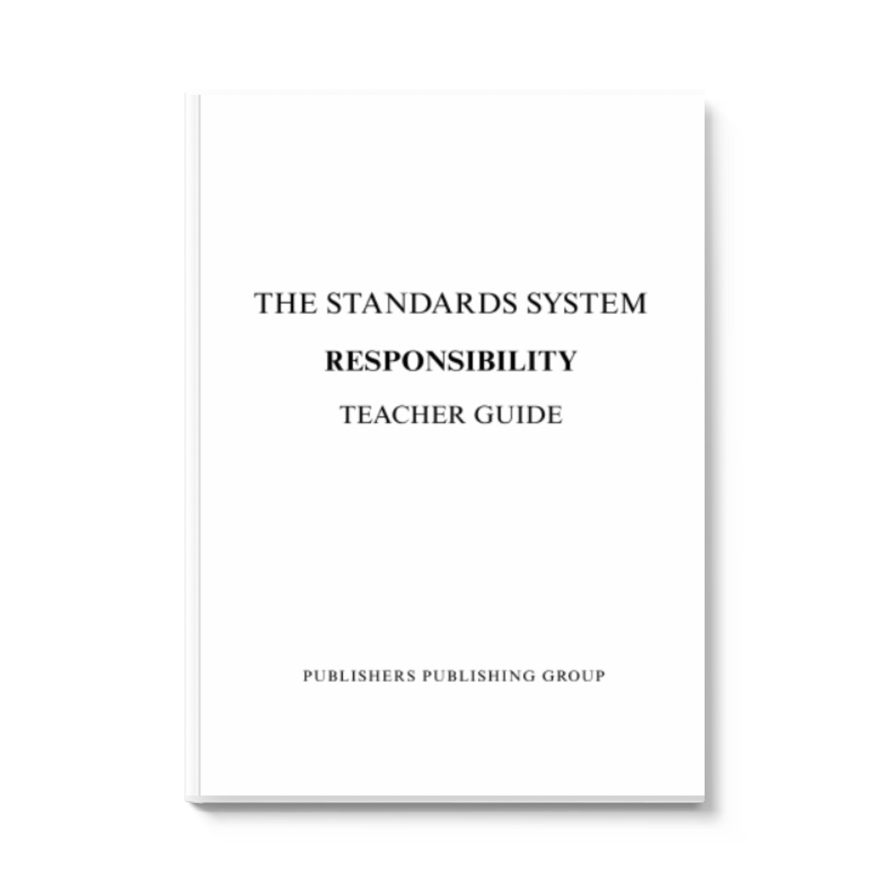 The Standards System: Complete Teacher Guide Set