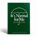 It's Normal For Me: Health Edition