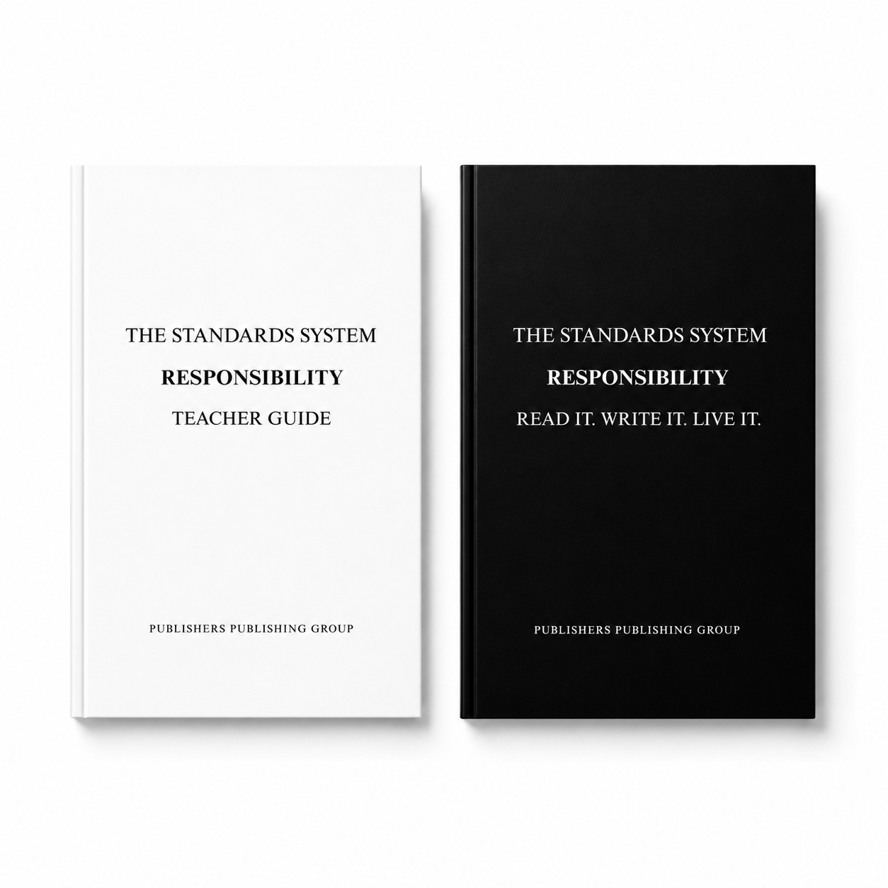 The Standards System: Responsibility Classroom Set